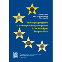 The changing perspective of the. European integration process in the. Multi-Speed. European. Union