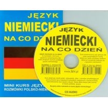 Język niemiecki na co dzień. Mini kurs + CD
