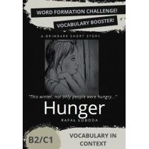 Hunger. Vocabulary in. Context. B2/C1 w.2024