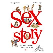Sex. Story. Historia seksu. Od małp do robotów