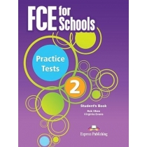 FCE for. Schools. Practice. Tests 2. Student's. Book + kod. Digi. Book