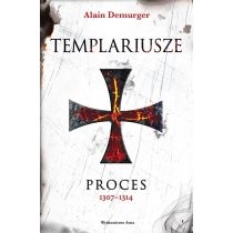 Templariusze. Proces