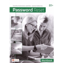 Password. Reset. B1+. Zeszyt ćwiczeń z kodem do zeszytu ćwiczeń online