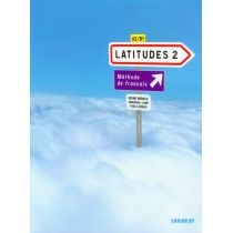 Latitudes 2. Podręcznik. A2/B1 + CD audio