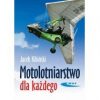 Motolotniarstwo dla każdego. WKŁ