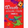 Wesołe szlaczki i literki. Część 2. 4-6 lat