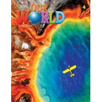 Our. World. Second edition. Level 4. Student`s. Book
