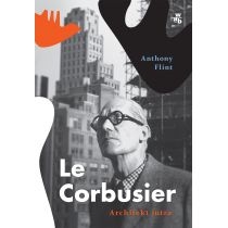 Le. Corbusier. Architekt jutra