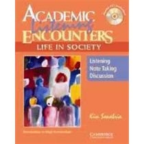 Academic. Encounters. Life in. Society. SB Listening