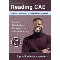 Reading. CAE Eight. More. Practice. Tests for the..
