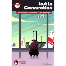 Lost in connection 5 short stories with activities to practice. English