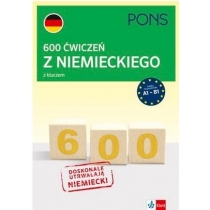 600 ćwiczeń z niemieckiego z kluczem. A1-B2 w.3
