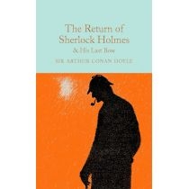 The. Return of. Sherlock. Holmes & His. Last. Bow. Collector's. Library