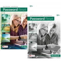 Password. Reset. B1+. Książka ucznia i zeszyt ćwiczeń