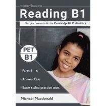 Reading. B1. Ten practice tests for the. Cambridge. B1 Preliminary