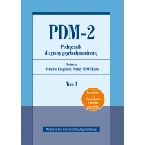PDM-2. Podręcznik diagnozy psychodynamicznej. Tom 3[=]