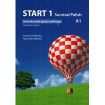 Start 1. Survival. Polish. A1. Język polski. Podręcznik studenta