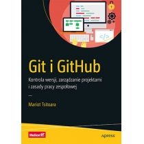 Git i. Git. Hub. Kontrola wersji, zarządzanie projektami i zasady pracy zespołowej