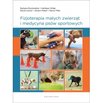 Fizjoterapia małych zwierząt i medycyna psów...