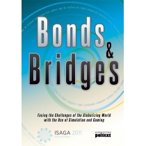 Bonds & Bridges. Facing. The. Challenges. Of. The. Globalizing. World. With. The. Use. Of. Simulation. And. Gaming