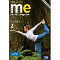 New. Matura. Explorer. Część 2. Podręcznik do języka angielskiego dla szkół ponadgimnazjalnych. Zakres podstawowy i rozszerzony