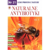 Leki prosto z natury cz.21 Naturalne antybiotyki c[=]