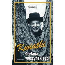 Kwiatki. Stefana. Wyszyńskiego