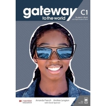 Gateway to the. World. C1. Podręcznik z dostępem do wersji cyfrowej + kod dostępu do aplikacji