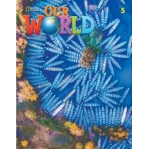 Our. World. Second edition. Level 5. Workbook