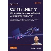 C# 11 i.NET 7 dla programistów...w.7