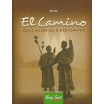 El. Camino, czyli hiszpańskie wędrowanie