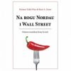 Na rogu. Nordau i. Wall. Street