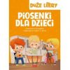 Piosenki dla dzieci. Duże litery