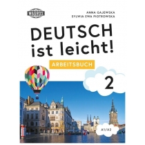 Deutsch ist leicht! 2. Ćwiczenia + MP3