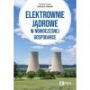 Elektrownie jądrowe w nowoczesnej gospodarce