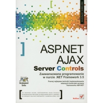 ASP.NET AJAX Server. Controls. Zaawansowane programowanie w nurcie.NET Framework 3.5. Microsoft.NET Development. Series