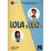 Lola y. Leo 1. Curso de español para niños