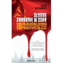 Słynne zbrodnie w. ZSRR