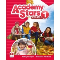 Academy. Stars 1. Książka ucznia (z wersją cyfrową) + kod do. Pupil's. Practice. Kit