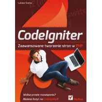 Code. Igniter. Zaawansowane tworzenie stron w. PHP
