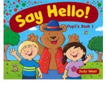 Say. Hello 1 Pupils. Book