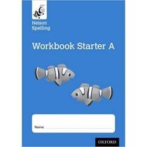 Nelson. Spelling. Starter. Reception/P1 (Blue. Level). Workbook. A (pack of 10)