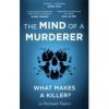 The. Mind of a. Murderer