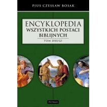 Encyklopedia wszystkich postaci biblijnych. T.2