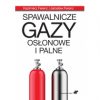 Spawalnicze gazy osłonowe i palne