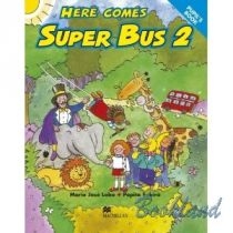 Here. Comes. Super. Bus 2 sb