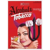 20th. Century. Alcohol & Tobacco. Ads. 40th. Ed.