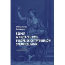 Religia w orzecznictwie europejskich trybunałów...