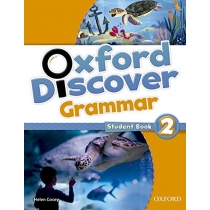 Oxford. Discover 2. Grammar. Student. Book