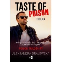 Taste of poison. Dług. Poison trilogy. Tom 1[=]
